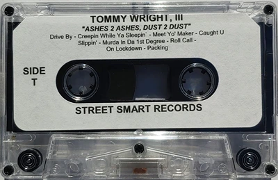 A cassette of ashes 2 ashes dust 2 dust by tommy wright